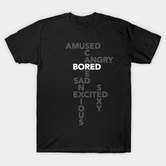 Bored Emotion Sci Fi Shirt T-Shirt by DCLawrenceUK